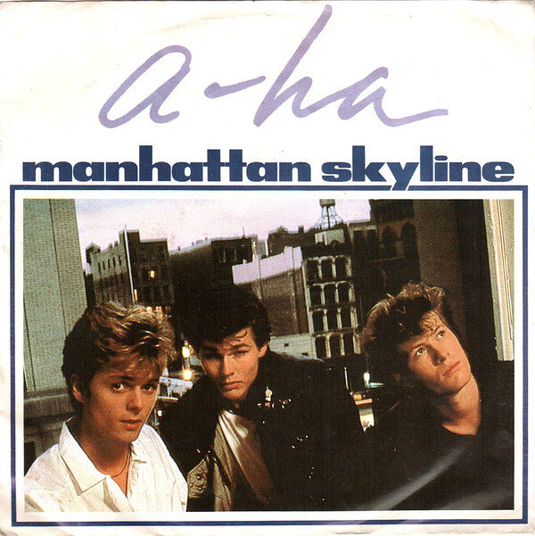 a-ha : Manhattan Skyline (7", Single)