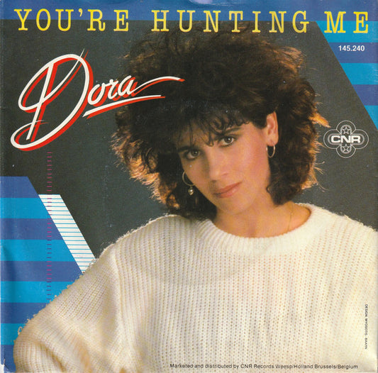 Dora : You're Hurting Me (7", Single)