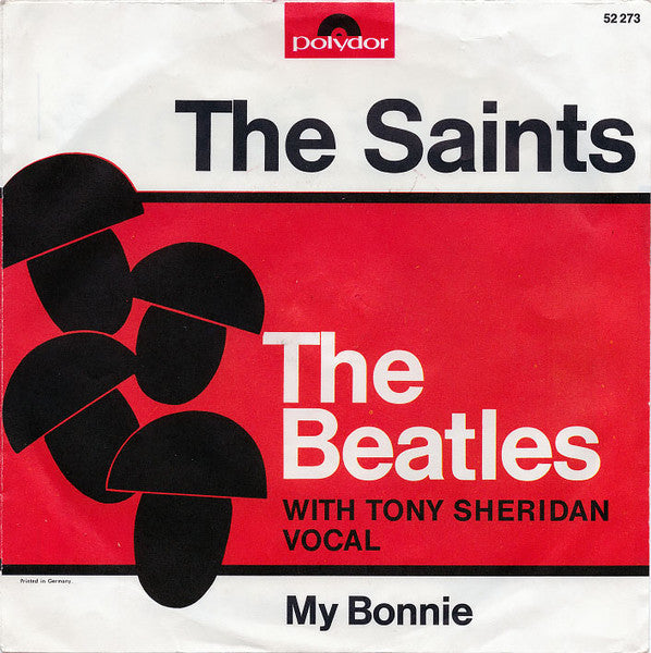 The Beatles With Tony Sheridan : My Bonnie (7", Single, Mono, RE)