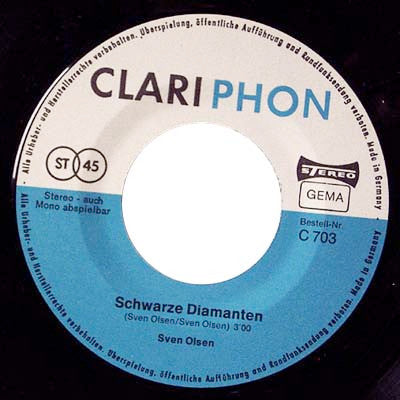 Sven Olsen (2) : Schwarze Diamanten / Glück Auf, Glück Auf... (7", Single)