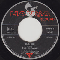 The Troggs : Little Girl (7", Single)