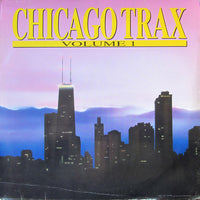 Various : Chicago Trax - Volume 1 (2xLP, Comp)