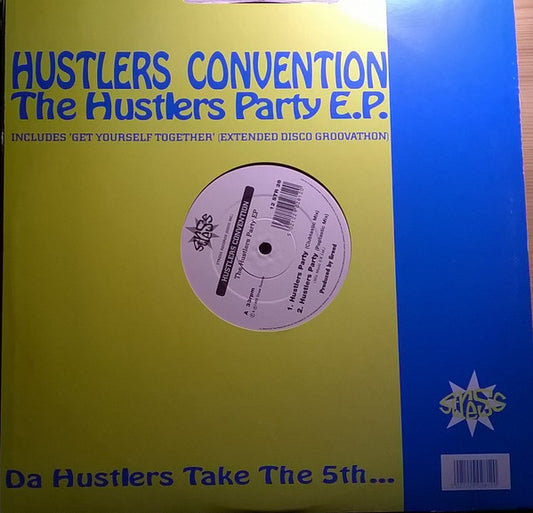 Hustlers Convention : The Hustlers Party EP (12", EP)