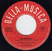 Illo Schieder : San Franzisco / Paris, Du Bist Die Schönste Stadt Der Welt (7", Single)