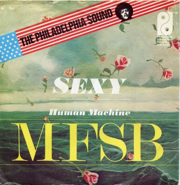 MFSB : Sexy (7")