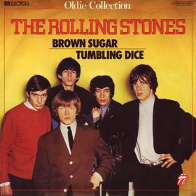 The Rolling Stones : Brown Sugar / Tumbling Dice (7", Single)