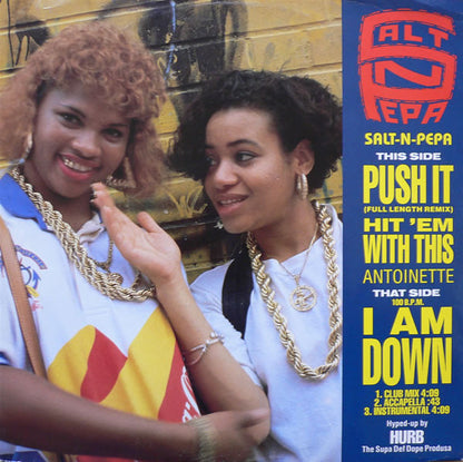 Salt-N-Pepa* / Antoinette : Push It / Hit 'Em With This / I Am Down (12")