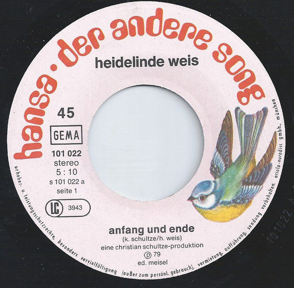 Heidelinde Weis : Anfang Und Ende (7", Single)