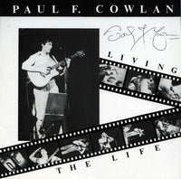 Paul F. Cowlan : Living The Life (LP, Album)