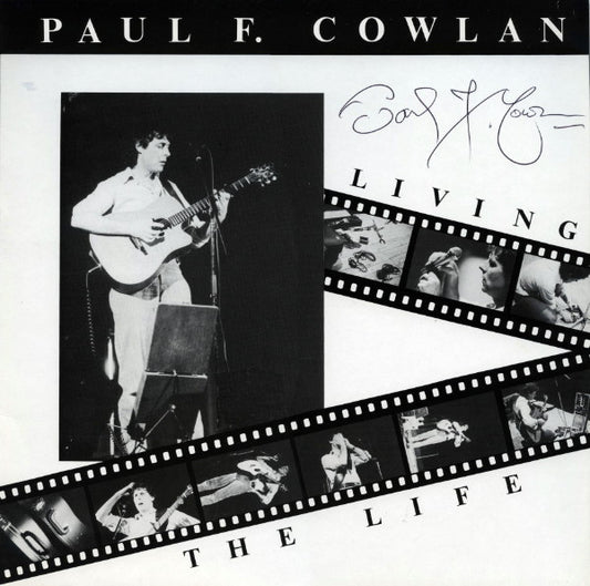 Paul F. Cowlan : Living The Life (LP, Album)