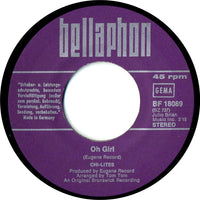 The Chi-Lites : Oh Girl (7", Single)