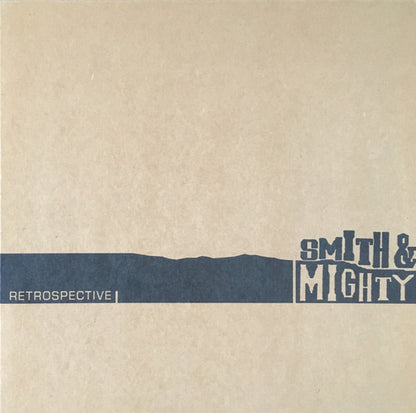 Smith & Mighty : Retrospective (2xLP, Comp)
