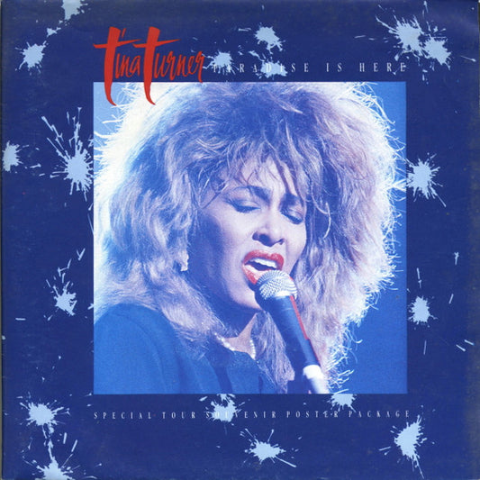 Tina Turner : Paradise Is Here (7", Single, Pos)