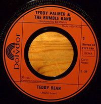 Teddy Palmer & The Rumble Band : Teddy Bear (7", Single)