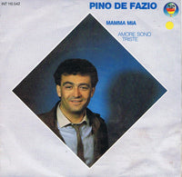 Pino De Fazio : Mamma Mia  (7", Single)