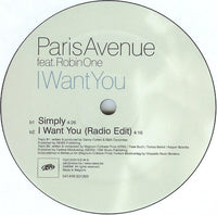 Paris Avenue Feat. Robin One : I Want You (12")