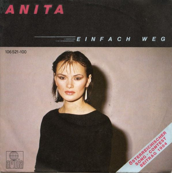 Anita* : Einfach Weg (7", Single)