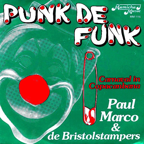 Paul Marco & De Bristolstampers : Punk De Funk (7", Single)