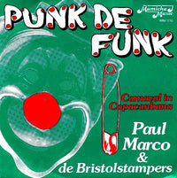 Paul Marco & De Bristolstampers : Punk De Funk (7", Single)