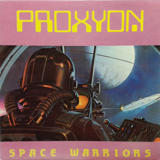 Proxyon : Space Warriors (12")