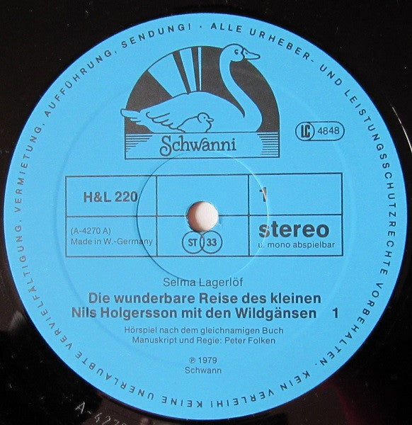 Selma Lagerlöf : Die Wunderbare Reise Des Kleinen Nils Holgersson Mit Den Wildgänsen (Erster Teil) (LP)