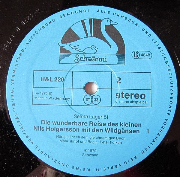 Selma Lagerlöf : Die Wunderbare Reise Des Kleinen Nils Holgersson Mit Den Wildgänsen (Erster Teil) (LP)