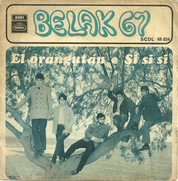 Los Belak : El Orangutan / Si Si Si (7", Single)