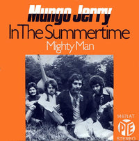 Mungo Jerry : In The Summertime (7", Single)