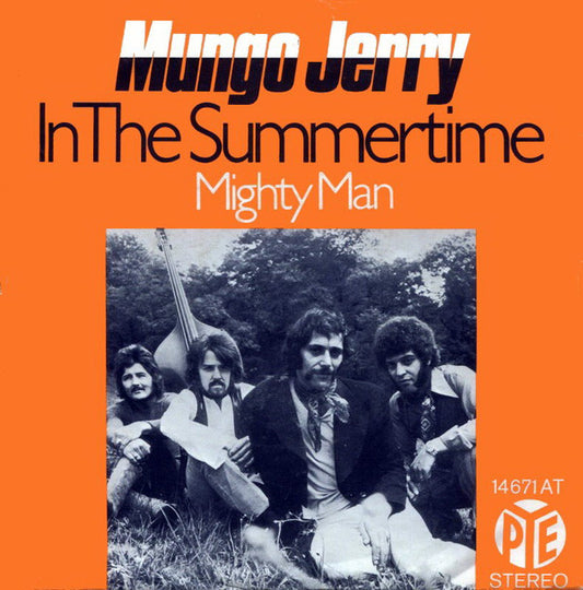 Mungo Jerry : In The Summertime (7", Single)