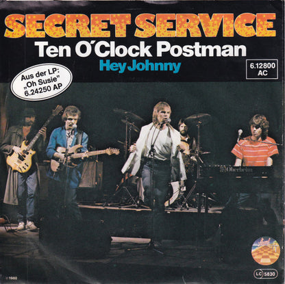 Secret Service : Ten O'Clock Postman (7", Single)