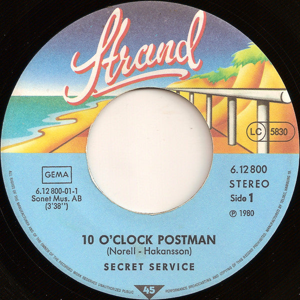 Secret Service : Ten O'Clock Postman (7", Single)
