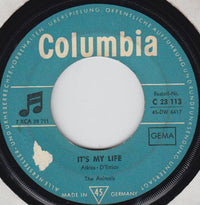 The Animals : It's My Life (7", Single)