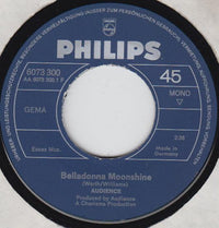 Audience (2) : Belladonna Moonshine (7", Mono)