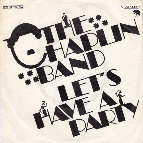 The Chaplin Band : Let's Have A Party (7", Single)