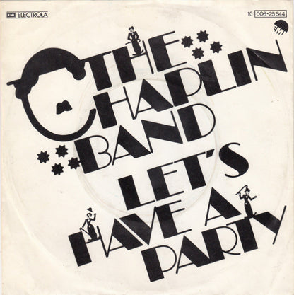 The Chaplin Band : Let's Have A Party (7", Single)