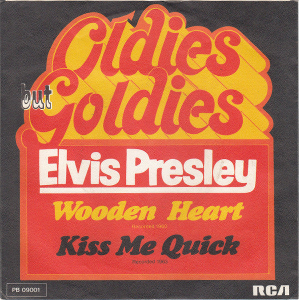 Elvis Presley : Wooden Heart / Kiss Me Quick (7", Single, Ora)