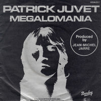 Patrick Juvet : Megalomania (7", Single)