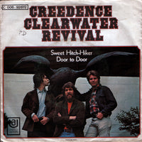 Creedence Clearwater Revival : Sweet Hitch-Hiker / Door To Door (7")