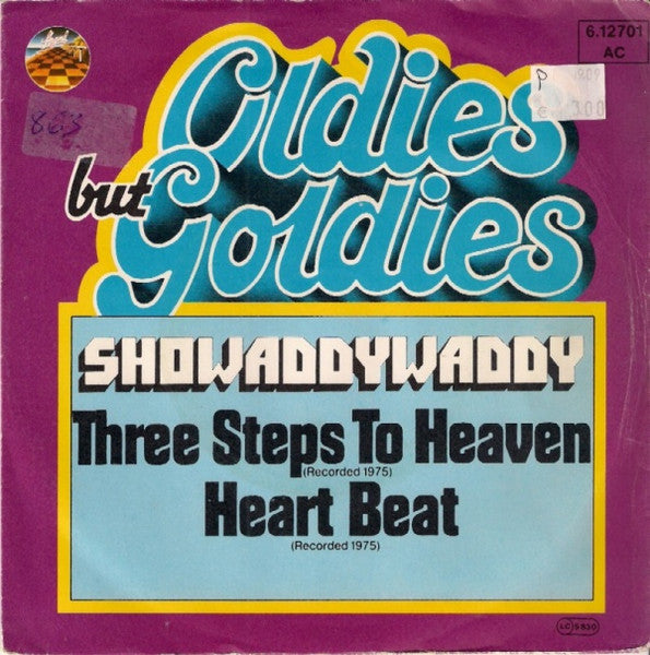 Showaddywaddy : Three Steps To Heaven / Heartbeat (7", Single)