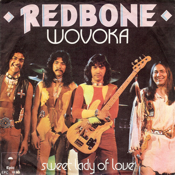 Redbone : Wovoka (7", Single)