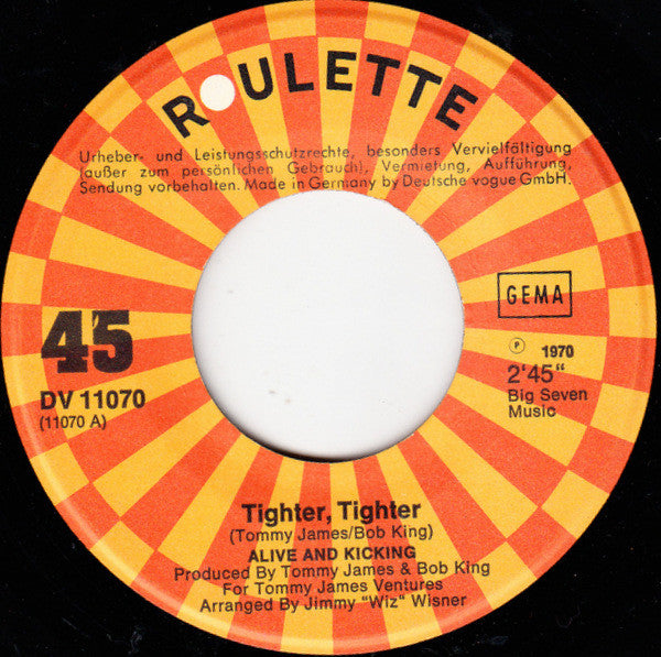 Alive And Kicking* : Tighter, Tighter (7", Single)