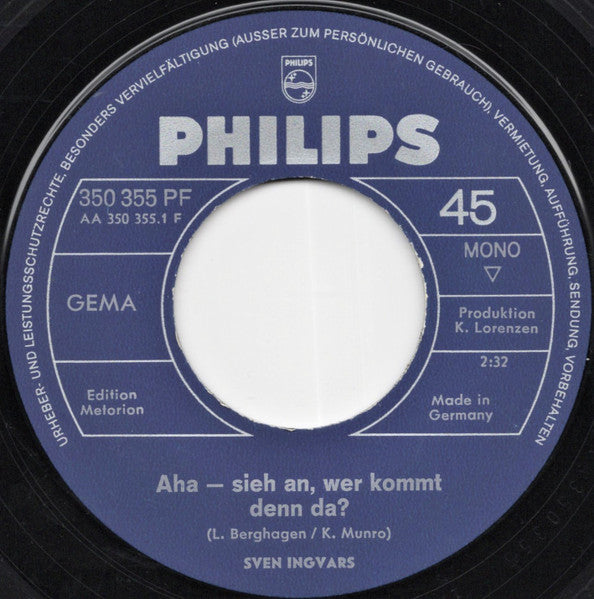 Sven Ingvars* : Aha - Sieh An, Wer Kommt Denn Da? (7", Single, Mono)