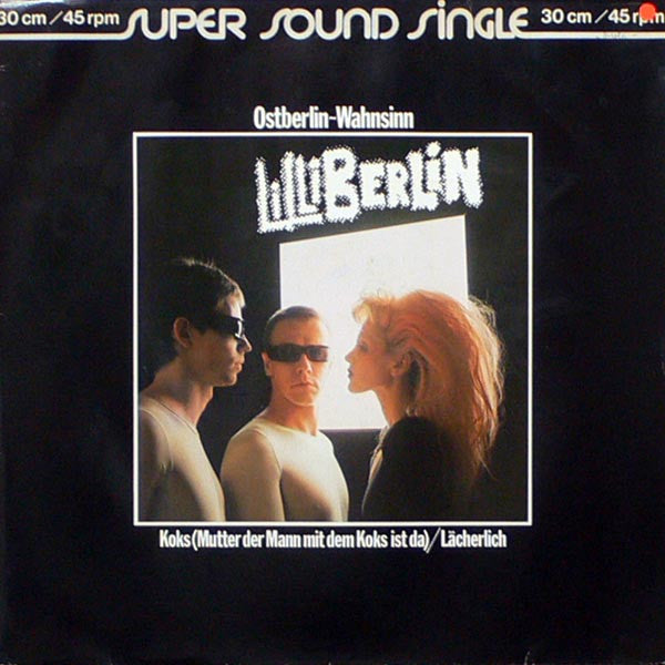 Lilli Berlin : Ostberlin - Wahnsinn (12", Maxi)