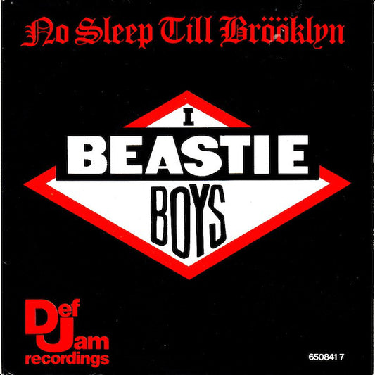 Beastie Boys : No Sleep Till Brööklyn (7", Single)