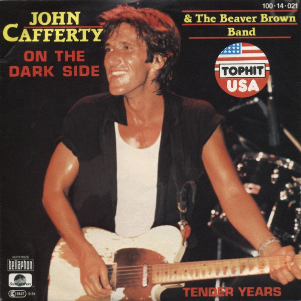 John Cafferty And The Beaver Brown Band : On The Dark Side / Tender Years (7", Single)