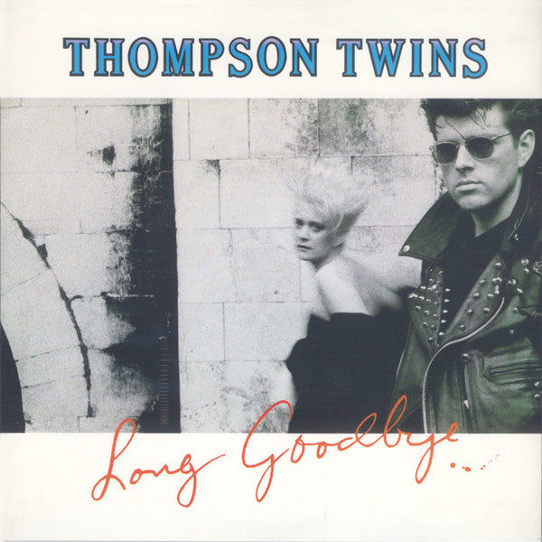 Thompson Twins : Long Goodbye (7", Single)