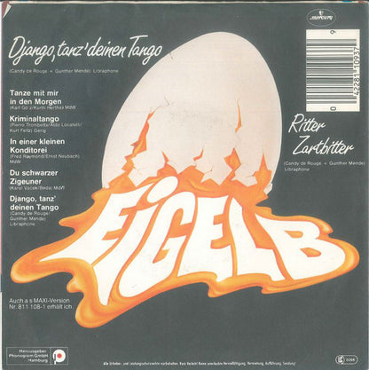 Eigelb (2) : Django, Tanz' Deinen Tango (7", Single, Whi)