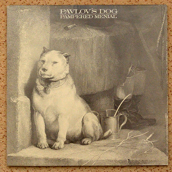 Pavlov's Dog : Pampered Menial + At The Sound Of The Bell (2xLP, Comp, Gat)