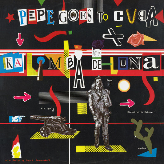 Pepe Goes To Cuba : Kalimba De Luna (12", Maxi)