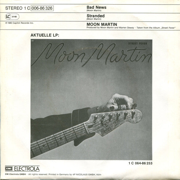 Moon Martin : Bad News (7", Single)